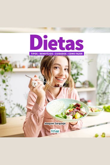 Dietas e Emagrecimento - Tipos cuidados e hábitos - cover
