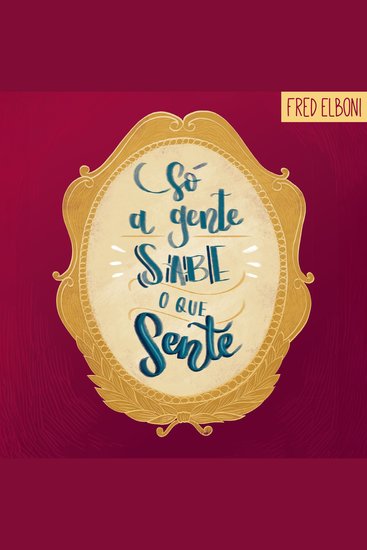 Só a gente sabe o que sente - cover