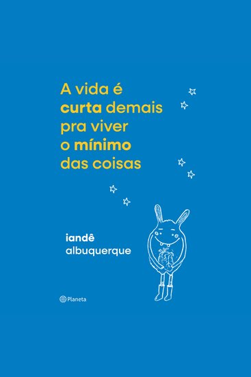 A vida é curta demais pra viver o mínimo das coisas - cover
