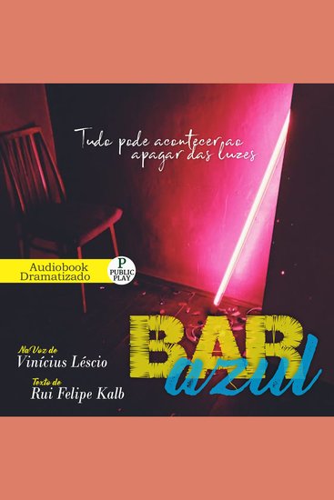 Bar Azul - Tudo pode acontecer ao apagar das Luzes - cover
