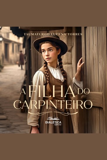 A Filha do Carpinteiro - cover