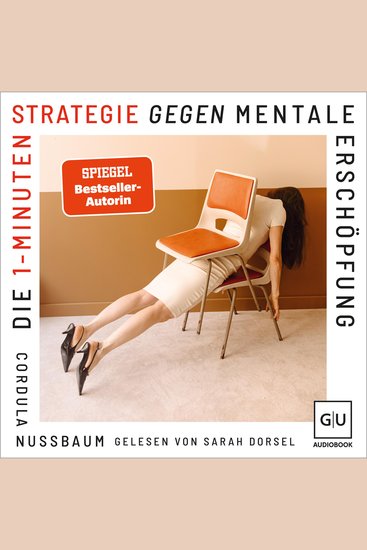 Die 1-Minuten-Strategie gegen mentale Erschöpfung - cover