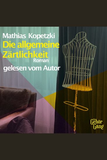 Die allgemeine Zärtlichkeit - Ein Episodenroman - cover