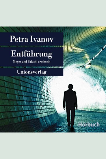 Entführung - Meyer und Palushi ermitteln - cover