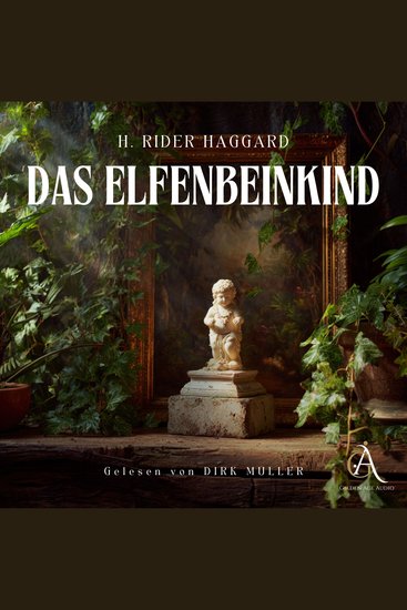 Das Elfenbeinkind - Hörbuch Klassiker - cover