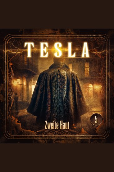 Tesla - Folge 5: Zweite Haut - cover