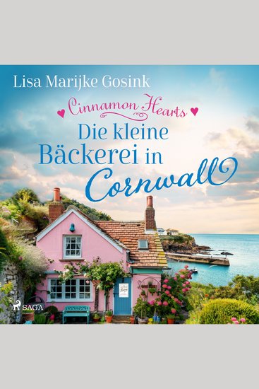 Cinnamon Hearts - Die kleine Bäckerei in Cornwall - cover