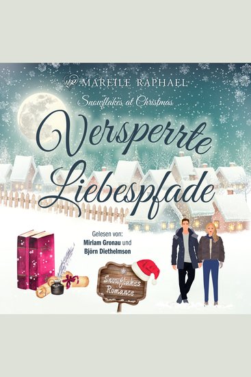 Versperrte Liebespfade - Snowflakes at Christmas - cover