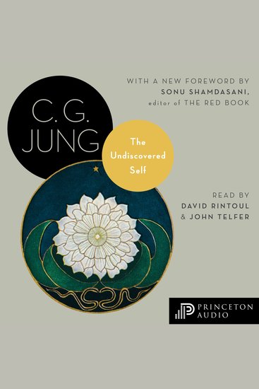 The Undiscovered Self - With Symbols and the Interpretation of Dreams - cover