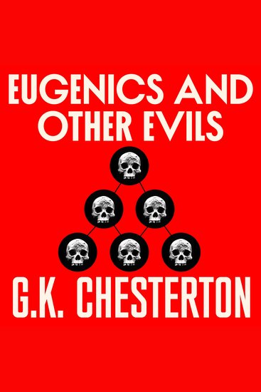 Eugenics and Other Evils - cover