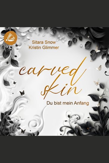 Carved Skin: Du bist mein Anfang - cover