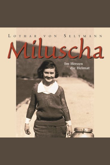 Miluscha - Im Herzen die Heimat - cover
