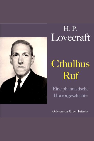 H P Lovecraft: Cthulhus Ruf - Eine phantastische Horrorgeschichte - cover