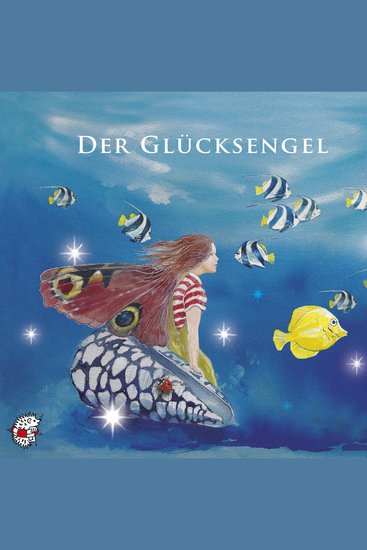 Der Glücksengel - Klassische Musik und Sprache erzählen - cover