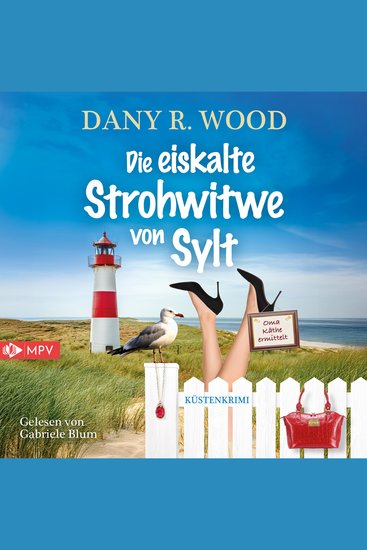 Die eiskalte Strohwitwe von Sylt - Oma Käthe ermittelt - Band 2 - cover