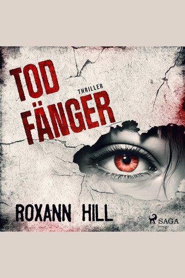 Todfänger: Thriller (Wuthenow-Thriller 4) - cover