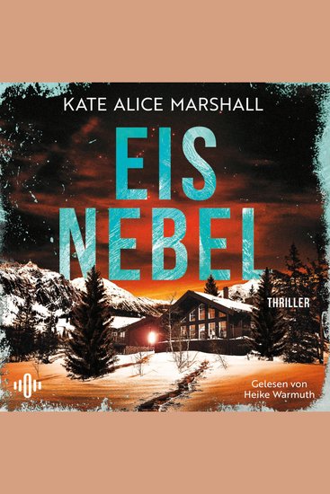 Eisnebel - »Randvoll mit Spannung!« FREIDA McFADDEN - cover