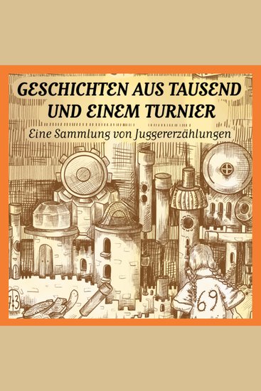 Geschichten aus tausend und einem Turnier - cover