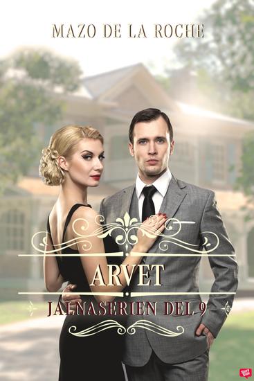Arvet – Jalna 9 - cover