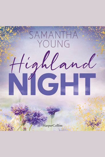 Highland Night - Gefühl- und Spice-Garantie | Wer die Adairs mochte wird die Highland-Reihe lieben - cover
