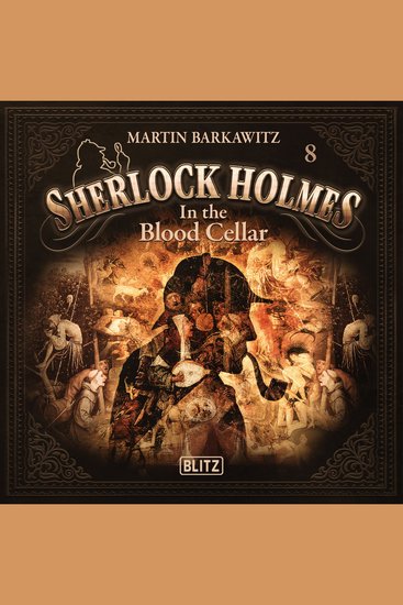New Cases of Sherlock Holmes - Episode 8: In the Blood Cellar - cover