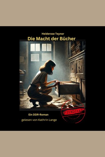 Die Macht der Bücher - Ein DDR-Roman - cover