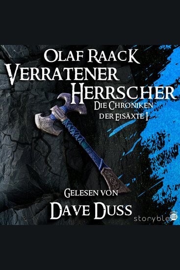 Verratener Herrscher - Die Chroniken der Eisäxte I - cover