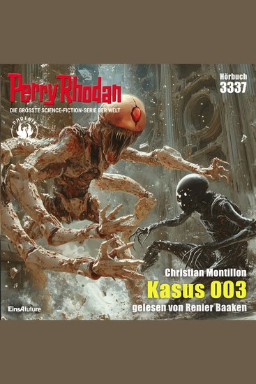 Perry Rhodan 3337: Kasus 003 - Perry Rhodan-Zyklus "Phoenix" - cover