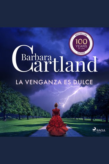 La Venganza es Dulce (La Colección Eterna de Barbara Cartland 24) - cover