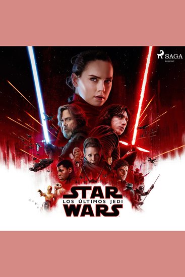 Star Wars: Los últimos Jedi - Episodio VIII - cover