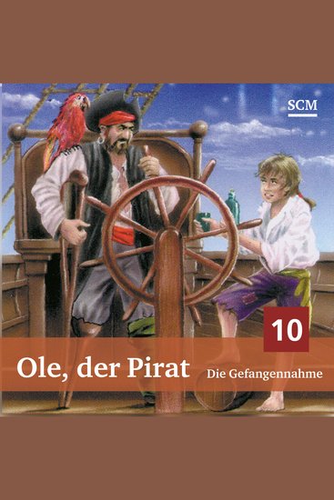 10: Die Gefangennahme - Ole der Pirat - cover