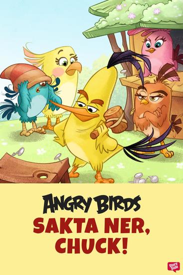 Angry Birds - Sakta ner Chuck! - cover
