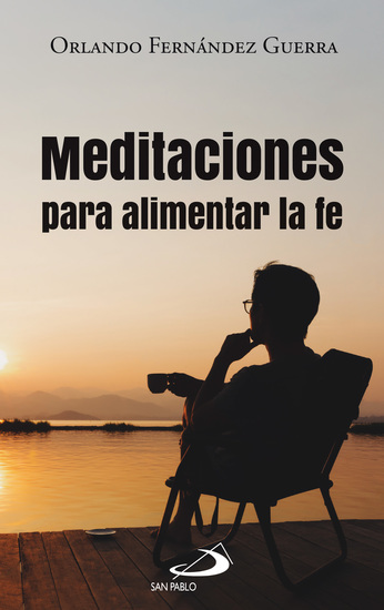 Meditaciones para alimentar la fe - cover