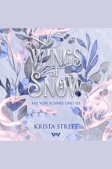 Wings of Snow - Fantasy Hörbücher - Romantasy mit Spice - cover