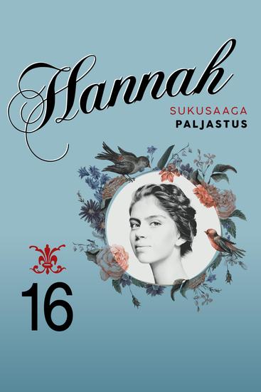 Hannah 16: Paljastus - cover