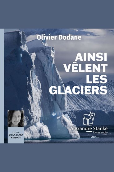 Ainsi vêlent les glaciers - cover