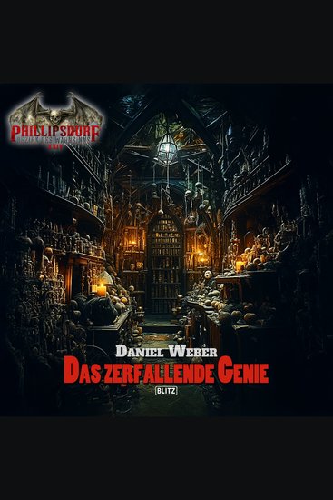Band 3: Das zerfallende Genie - Phillipsdorf - Bezirk des Wahnsinns - cover