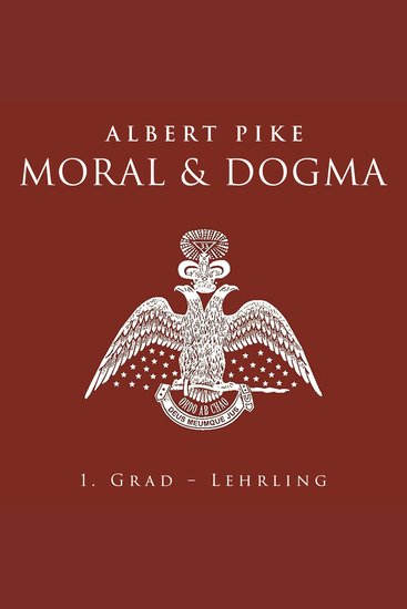 Moral und Dogma - 1 Grad – Lehrling - cover