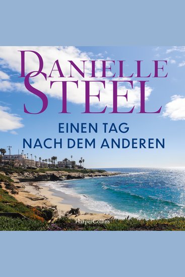 Einen Tag nach dem anderen - Roman | Der Klassiker der Bestsellerautorin erstmals wieder auf Deutsch I Für Fans von Lucinda Riley Nora Roberts und Nicholas Sparks I Familienroman - cover