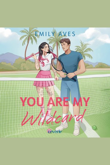 You Are My Wildcard - Roman | Fesselnde Enemies-to-Lovers Tennis-Romance über Rivalität und Leidenschaft | Liebe Wettkampf Collegeflair | Für Fans von Hannah Grace und Elle Kennedy - cover