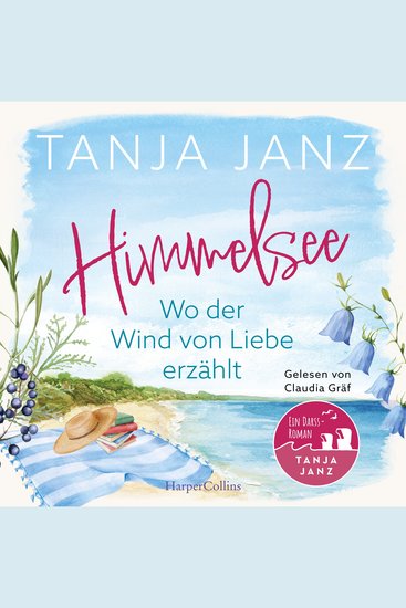 Himmelsee – Wo der Wind von Liebe erzählt (Himmelsee 2) - Roman | Wohlfühllektüre voller Atmosphäre und Entspannung von der Bestsellerautorin | Perfekt für den Sommerurlaub und Fans von Patricia Koelle - cover