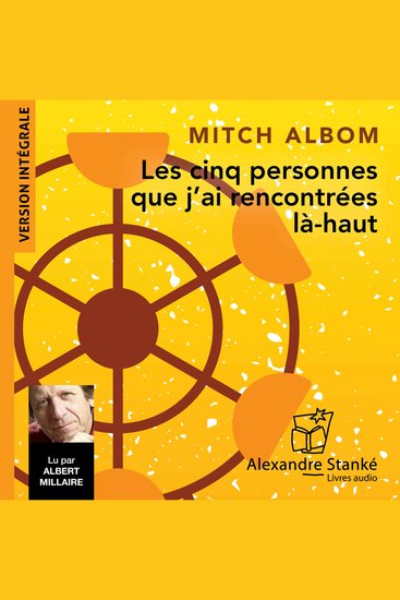 Les cinq personnes que j'ai rencontées là-haut - Le roman qui vous réconcilie avec la vie - cover