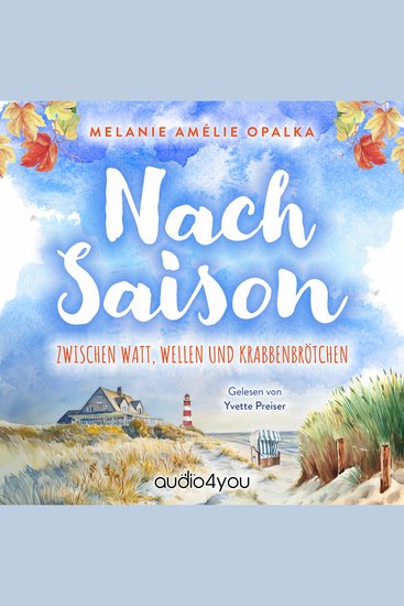 Nachsaison - Zwischen Watt Wellen und Krabbenbrötchen - cover