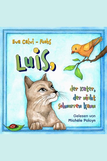Luis der Kater der nicht schnurren kann - cover