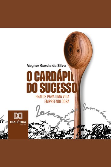 O Cardápio do Sucesso - Pratos para uma vida empreendedora - cover
