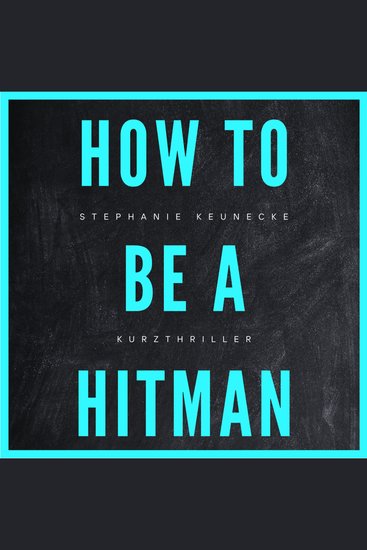 How to be a hitman - cover