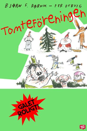 Räven och Griskultingen: Tomteföreningen - cover