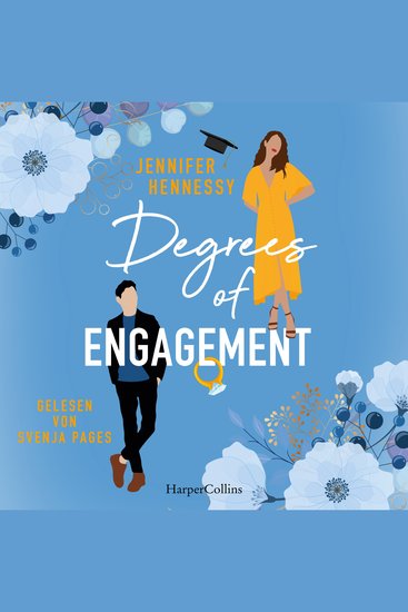 Degrees of Engagement - Die Stem-Romance des Jahres | Für alle Fans von Emily Henry und Ali Hazelwood | Romantisch witzig und überraschend anders - cover