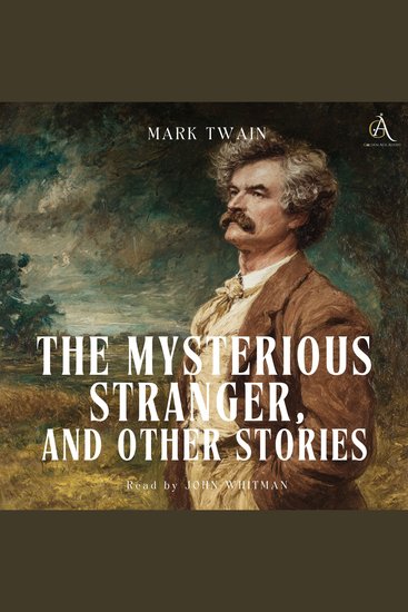 Mysterious Stranger and Other Stories The - Audiobook - cover