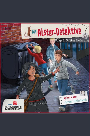 Alster-Detektive Folge 1 - Giftige Lieferung (Hörbuch ungekürzt) - Gelesen von Oliver Rohrbeck - cover